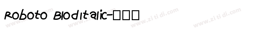 Roboto BlodItalic字体转换